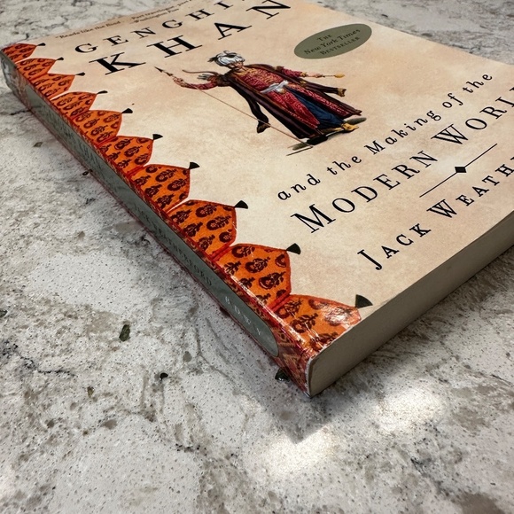 Genghis Khan and making the Modern World by Jack Weatherford - Picture 4 of 4